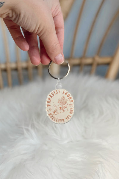 Paradise Found Wherever You Are Keychain *RESTOCKED*